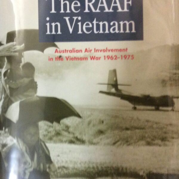 The RAAF in Vietnam