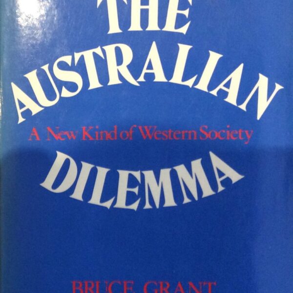 The Australian Dilemma