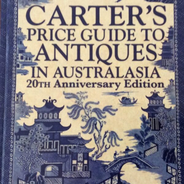Carter's Price Guide to Antiques in Australasia