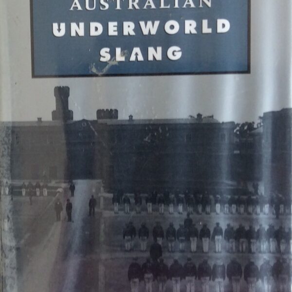 Australian Underworld Slang