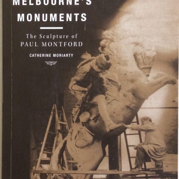 Making Melbourne's Monuments