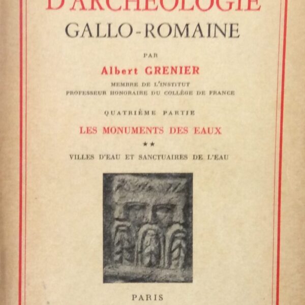 Manuel D'Archeologie Gallo-Romaine