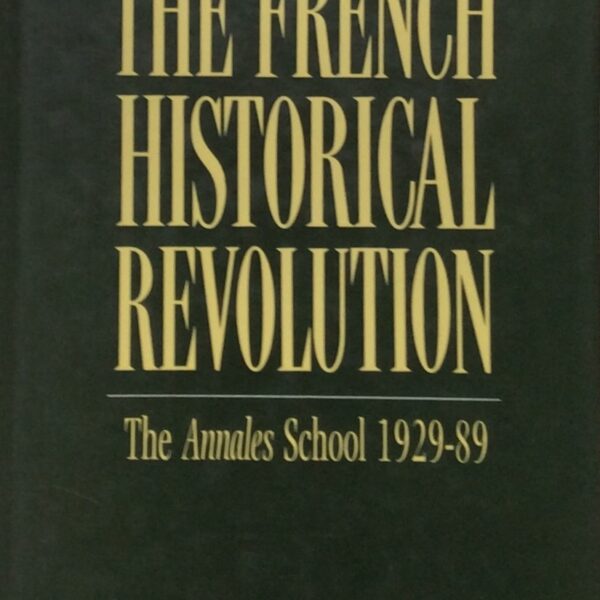The French Historical Revolution