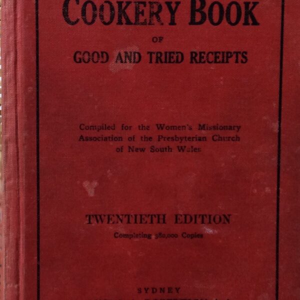 Cookery Book of Good and Tried Receipts