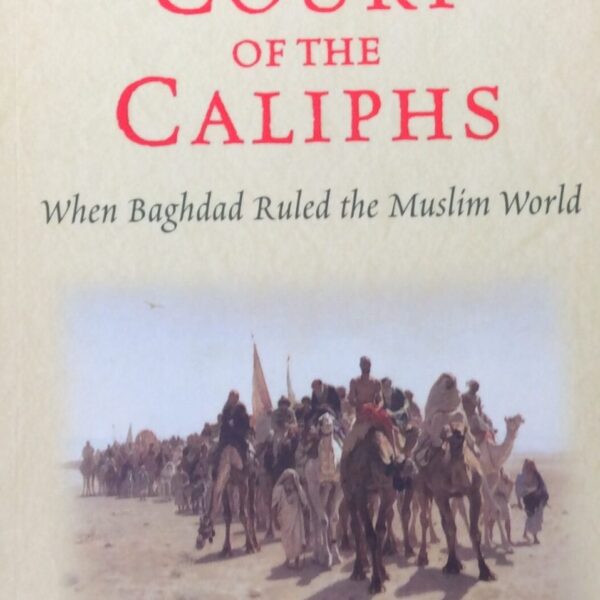 The Court of the Caliphs