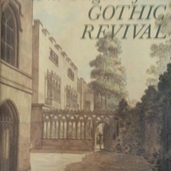 The Origns of the Gothic Revival