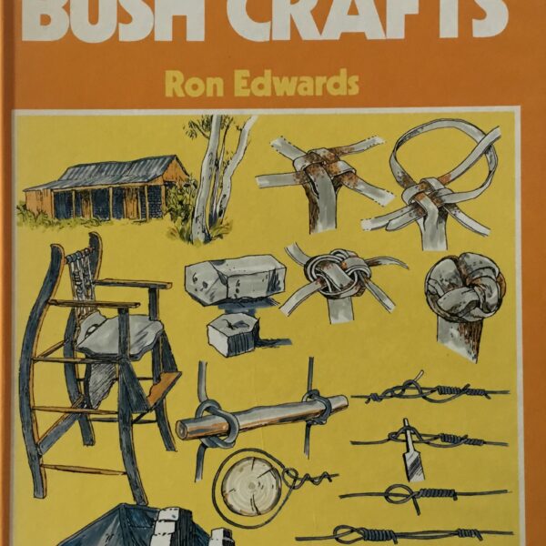Australian Traditional Bush Crafts