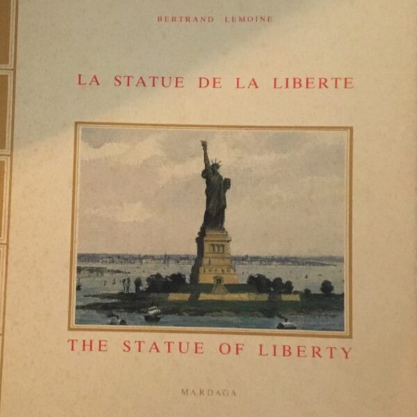 La Statue De La Liberte/ The Statue of Liberty