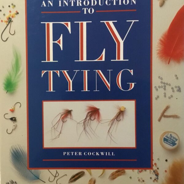 An Introduction to Fly Tying