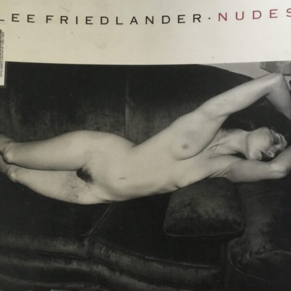 Lee Friedlander . Nudes