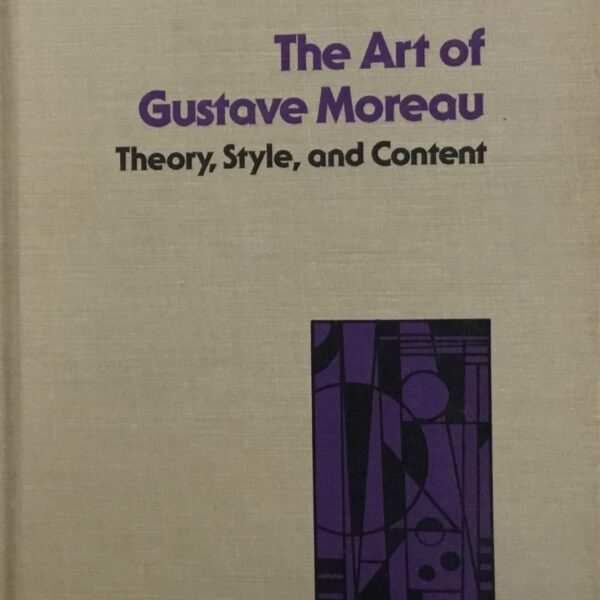 The Art of Gustave Moreau