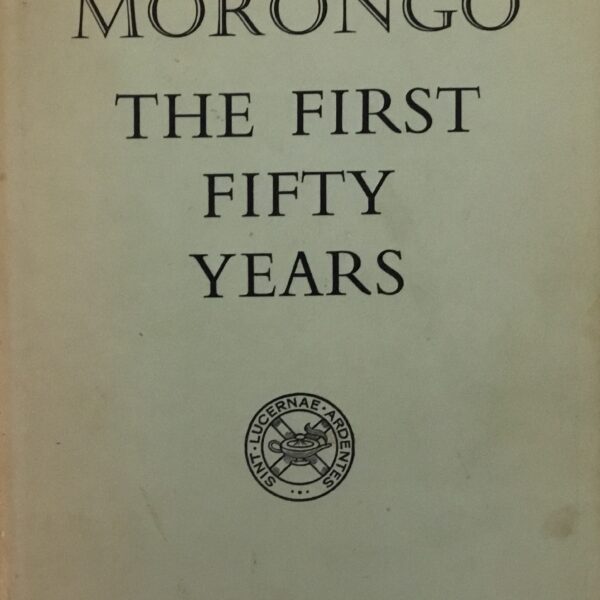 Morongo. The First Fifty Years