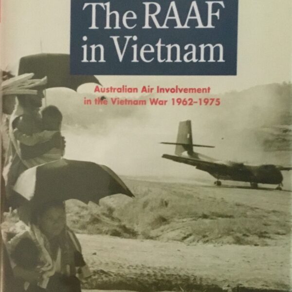 The RAAF in Vietnam
