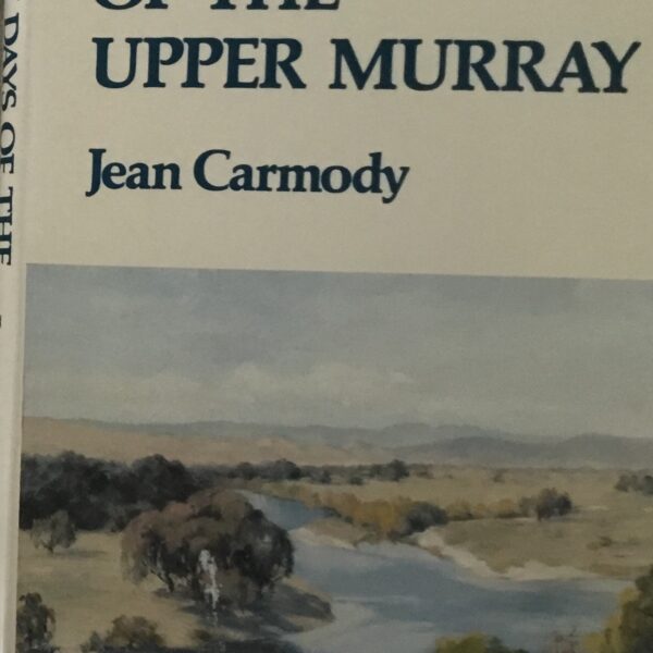 Early Days of the Upper Murray
