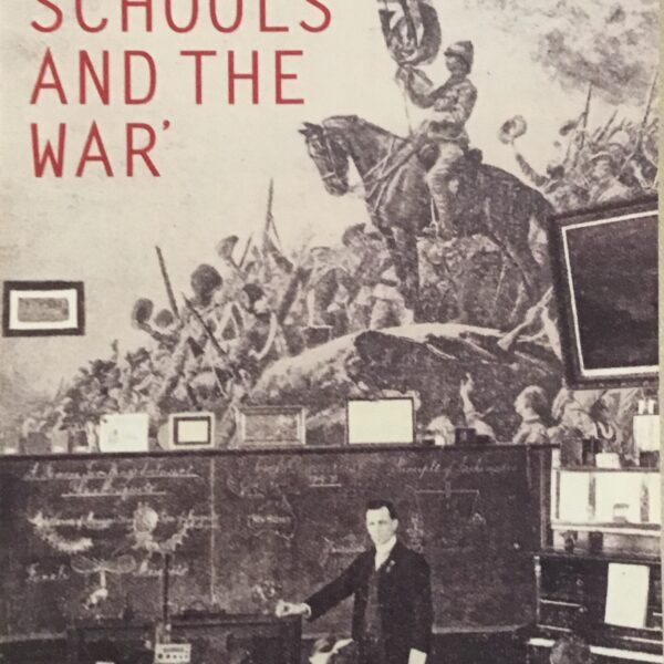 Our Schools and the War