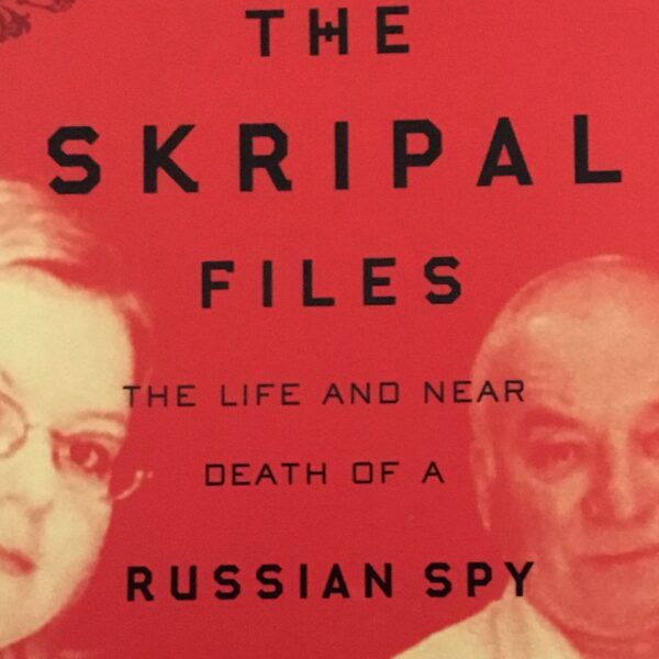 The Skripal Files