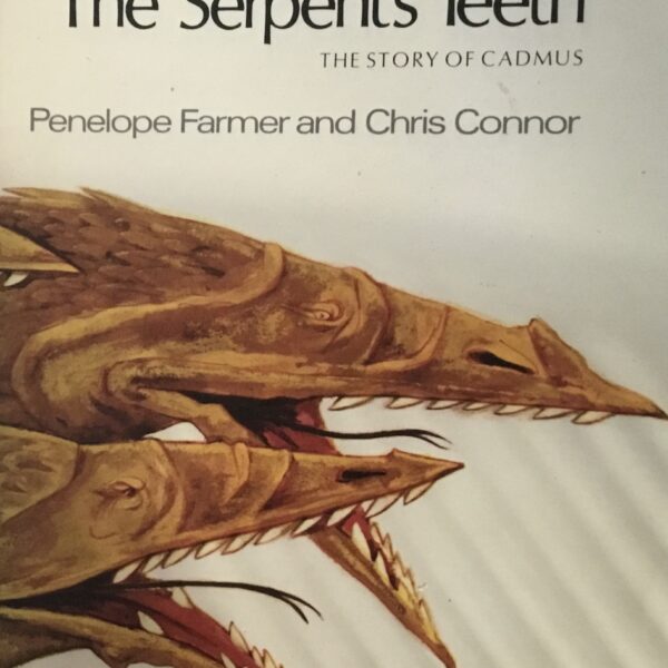 The Serpent’s Teeth
