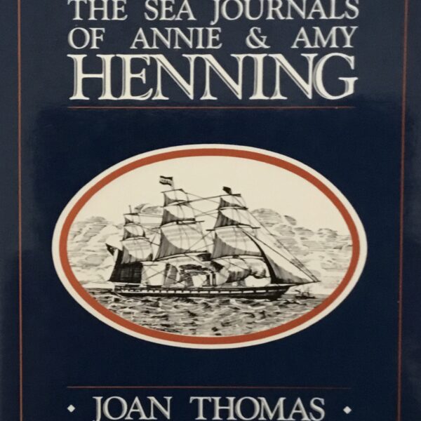 The Sea Journals of Annie and Amy Henning