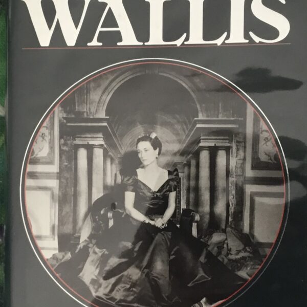 Wallis. Secret Lives of the Duchess of Windsor
