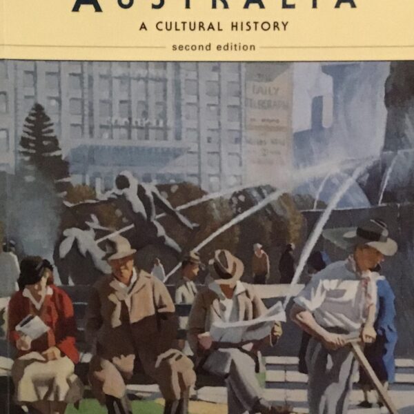 Australia. A Cultural History