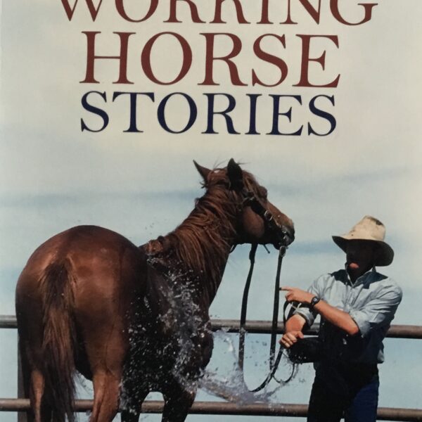 Working Horse Stories