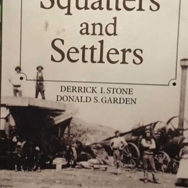Squatters and Settlers