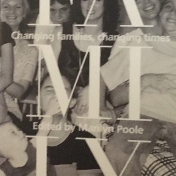 Family. Changing families, changing times.