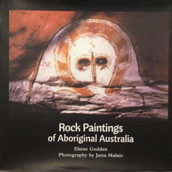 Rock Paintings of Aboriginal Australia