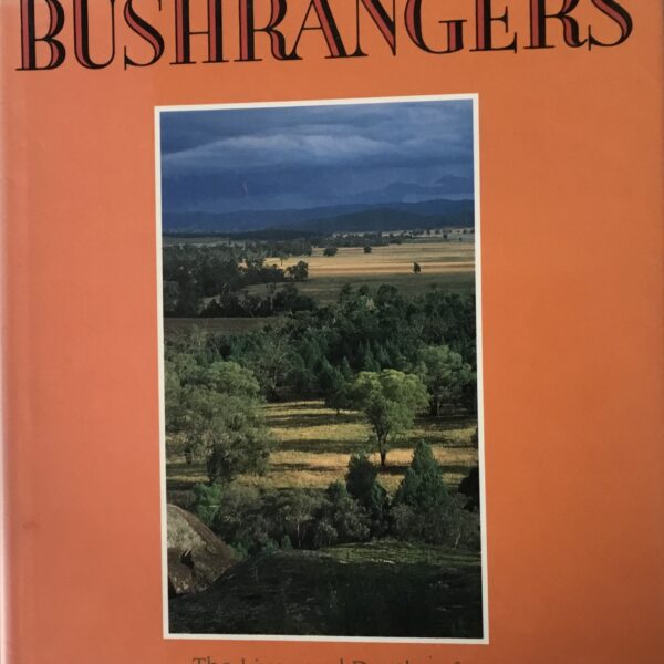 Haunts of the Bushrangers