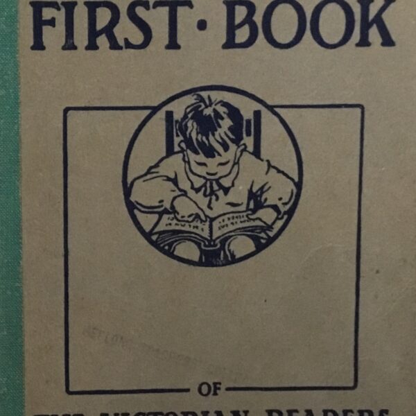 First Book of the Victorian Readers