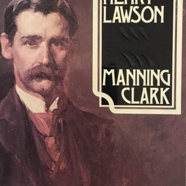 In Search of Henry Lawson