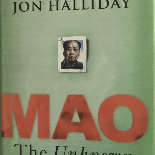 Mao. The Unknown Story