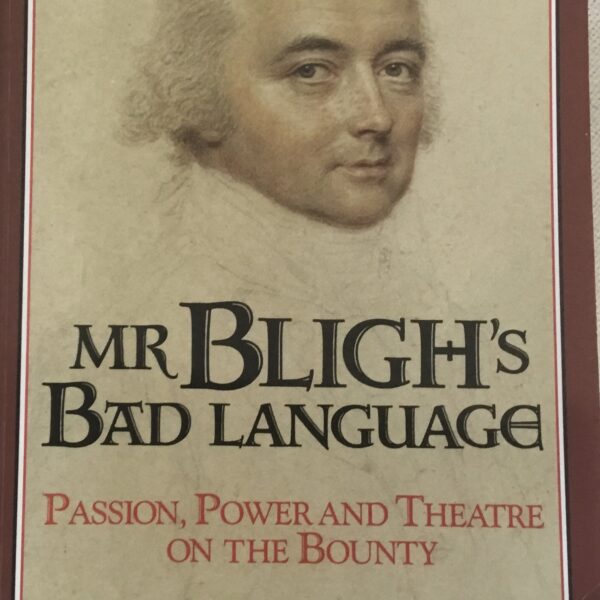 Mr Bligh’s Bad Language