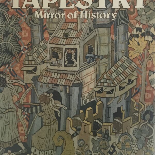 Tapestry. Mirror of History