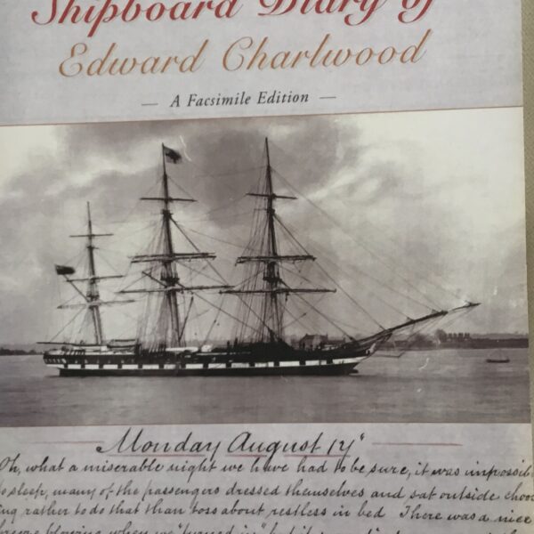 The 1863 Shipboard Diary of Edward Charlwood