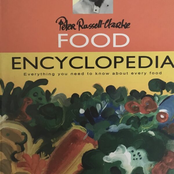 Peter Russell-Clarke. Food Encyclopaedia