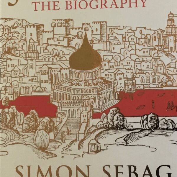 Jerusalem. The Biography