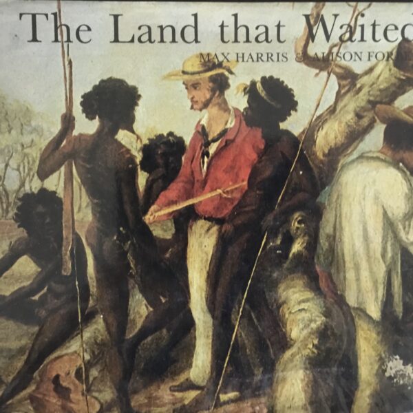 The Land that Waited.