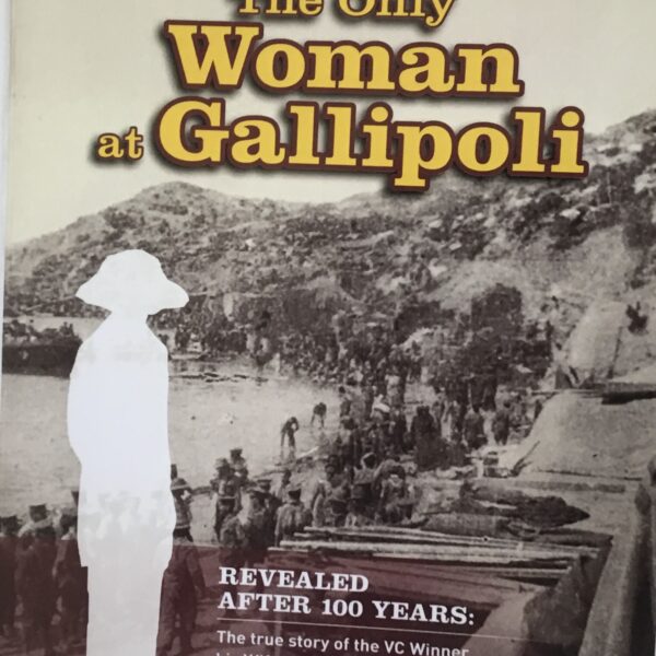 The Only Woman at Gallipoli