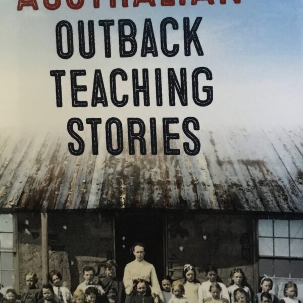 Great Australian Outback Teaching Stories
