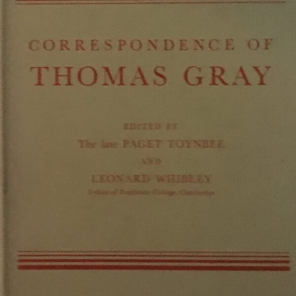 Correspondence of Thomas Gray