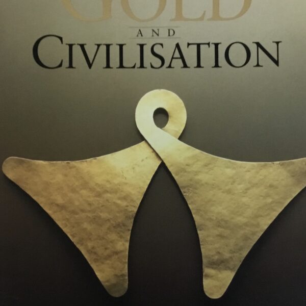 Gold and Civilisation