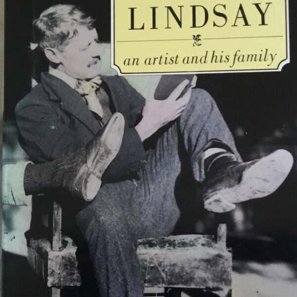 Lionel Lindsay. An artist and his family.
