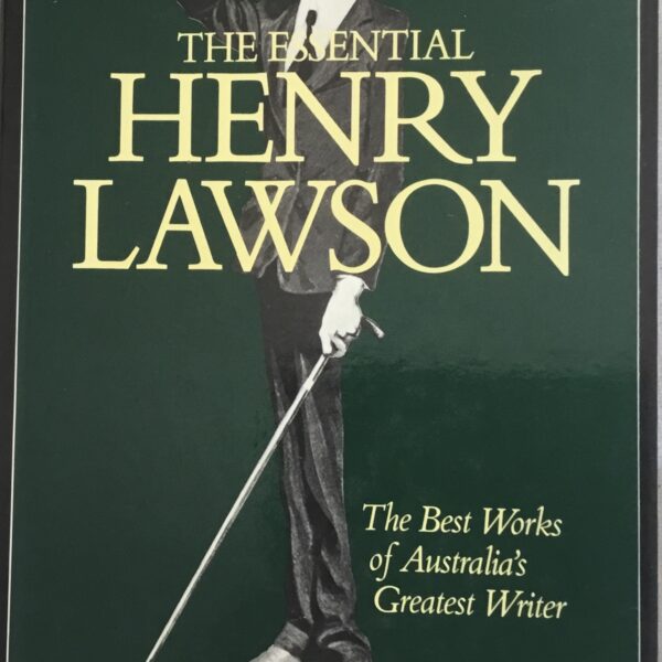 The Essential Henry Lawson