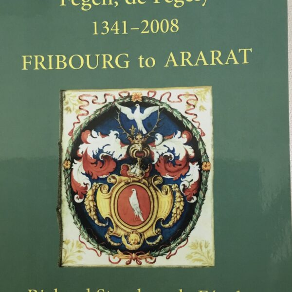 Fegeli, de Fegely 1341-2008       Fribourg to Ararat