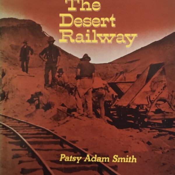 The Desert Railway