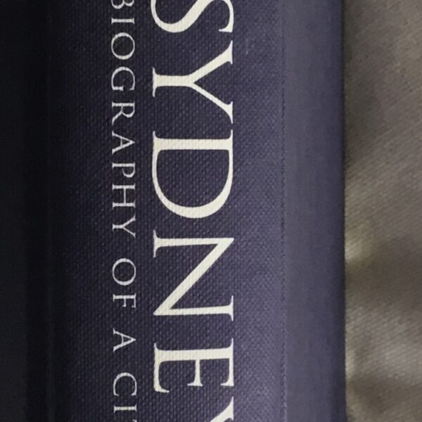 Sydney   Biography of a City