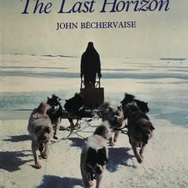 Antarctica. The Last Horizon