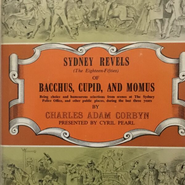 Sydney Revels of Bacchus, Cupid, and Momus