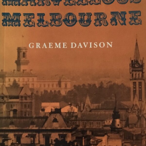 Marvellous Melbourne
